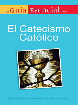 cover image of La guia esencial del catecismo de la igelia catolica